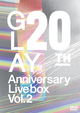 GLAY 20th Anniversary LIVE BOX VOL.2 DVD
