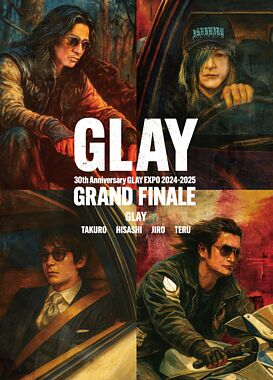 (仮)DVD)GLAY 30th Anniversary GLAY EXPO 2024-2025 GRAND FINALE
