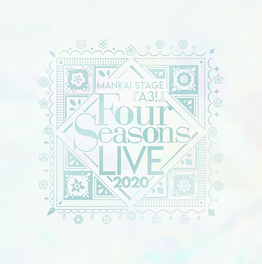 MANKAI STAGE『A3!』~Four Seasons LIVE 2020~