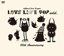 LOVE LIKE POP add． 10th anniversary
