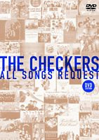 チェッカーズ ALL SONGS REQUEST －DVD EDITION－【廉価版】