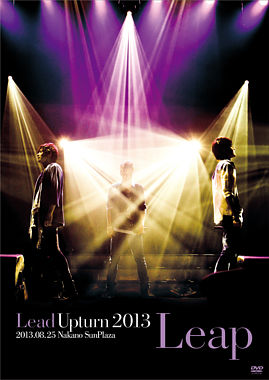 Lead Upturn 2013 ～Leap～