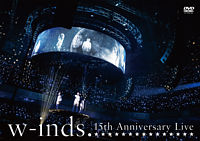 w－inds．15th Anniversary Live 通常盤DVD