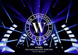w-inds.15th Anniversary LIVE TOUR 2016 “Forever Memories” 初回限定盤 DVD+スペシャルブック