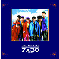 THE CHECKERS 30TH ANNIVERSARY BEST~7X30 SINGLES~