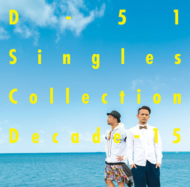 Singles Collection ： Decade－15