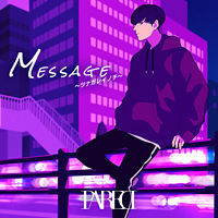 Message ～ツナガレイノチ～（通常盤）