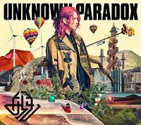 UNKNOWN PARADOX【初回限定盤】