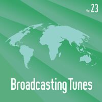 Broadcasting Tunes Vol.23