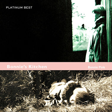 プラチナムベスト BONNIE PINK~BONNIE’S KITCHEN(UHQCD)