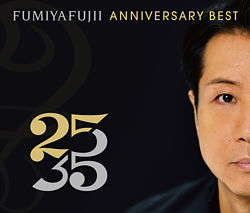 Fumiya Fujii Anniversary Best 25 35 L盤 Blu Spec2 藤井フミヤ ポニーキャニオン