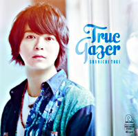 土岐隼一 1stミニアルバム「True Gazer」 通常盤