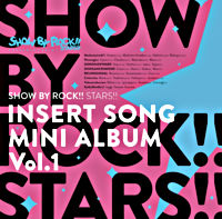 Tvアニメ Show By Rock Stars Blu Ray第1巻 ポニーキャニオン