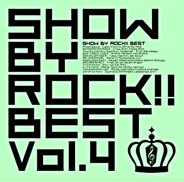 SHOW BY ROCK!! BEST Vol.4