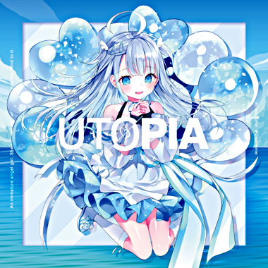 UTOPIA/天使うと