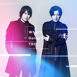 TRD フルアルバム「What's Going On?」【通常盤(CD only)】