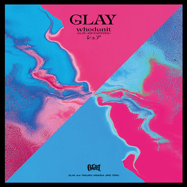 whodunit-GLAY × JAY(ENHYPEN)- /シェア【GLAY EXPO limited edition[CD＋Blu-ray＋グッズ]】
