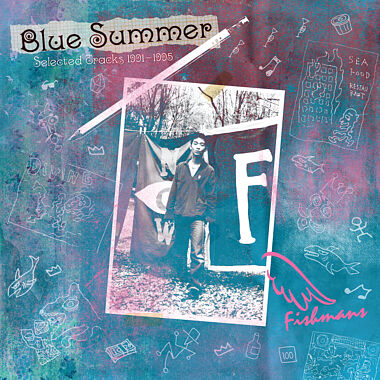 BLUE SUMMER~Selected Tracks 1991-1995~