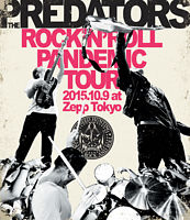 ROCK’N’ROLL PANDEMIC TOUR 2015．10．9 at Zepp Tokyo