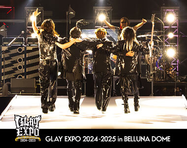 BD)GLAY 30th Anniversary GLAY EXPO 2024-2025 in BELLUNA DOME