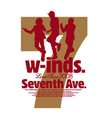 w－inds．Live Tour 2008“Seventh Ave．”