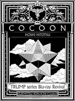 TRUMP series Blu-ray Revival 「COCOON 星ひとつ」
