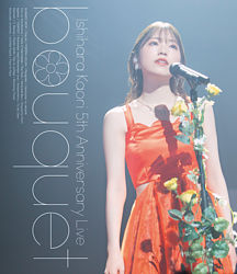 (仮)石原夏織 5th Anniversary Live -bouquet- Blu-ray【通常版】
