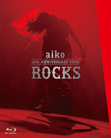 aiko 15th Anniversary Tour 『ROCKS』